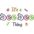 It's a Dee Dee Thing Applique (6x10 and 11x7) Snap Shot