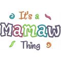 It's a Mamaw Thing Applique Snap Shot
