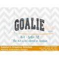 Goalie Arched Satin 4x4 Embroidery
