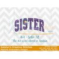 Sister Arched Satin 4x4 Embroidery