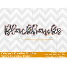 Blackhawks Script Embroidery File