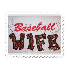 Baseball Wife Applique with a Twist