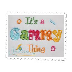 It's a Gammy Thing Applique