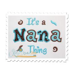 It's a Nana Thing Applique