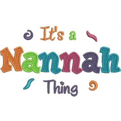 It's a Nannah Thing Fill (5x7) Snap Shot