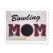 Bowling MOM Applique with a Twist