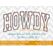 Howdy Arched Applique Embroidery