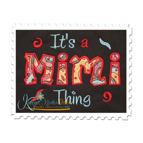 It's a Mimi Thing Applique