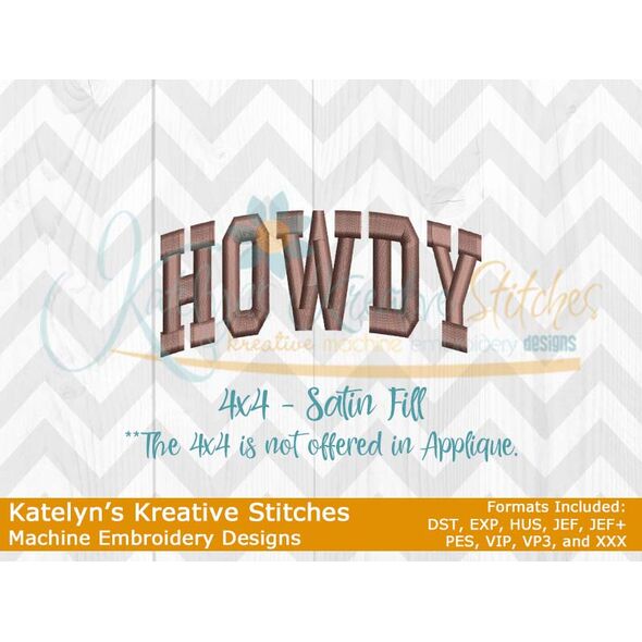 Howdy Arched Satin 4x4 Embroidery