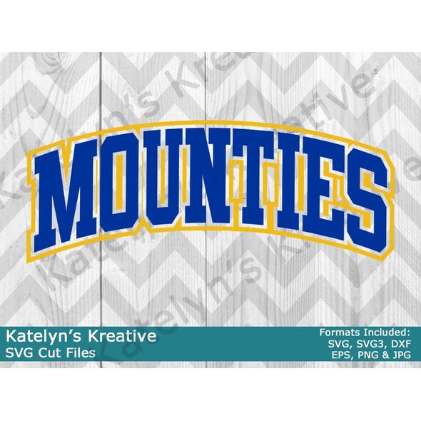 Mounties Arched SVG Cut File
