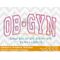 OB-GYN Arched Applique Embroidery / Katelyns Kreative Stitches