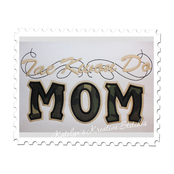 Tae Kwon Do Mom Applique with a Twist