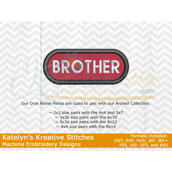 Brother Name Plate Oval - Filled Embroidery - 4 Sizes
