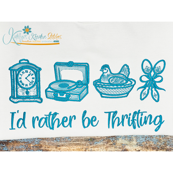 I'd rather be Thrifting - Outline Embroidery