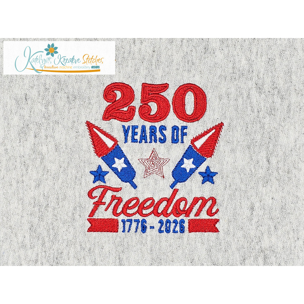 250 Years of Freedom Embroidery