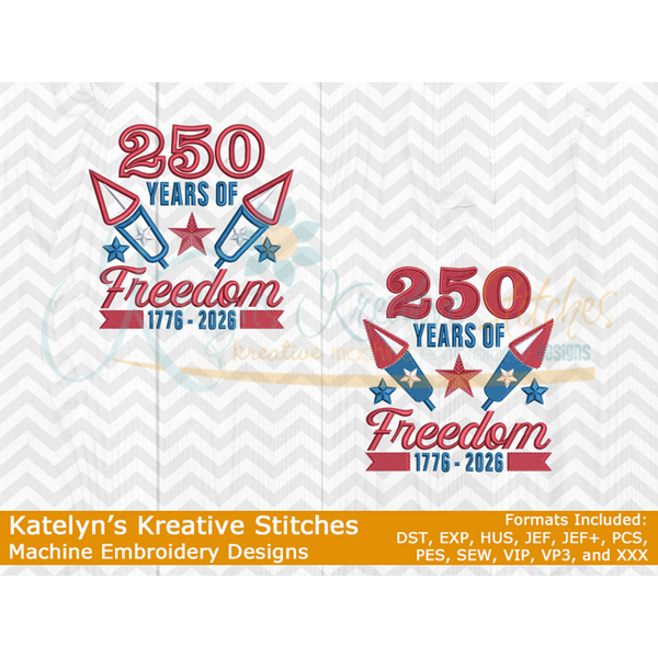 250 Years of Freedom Embroidery