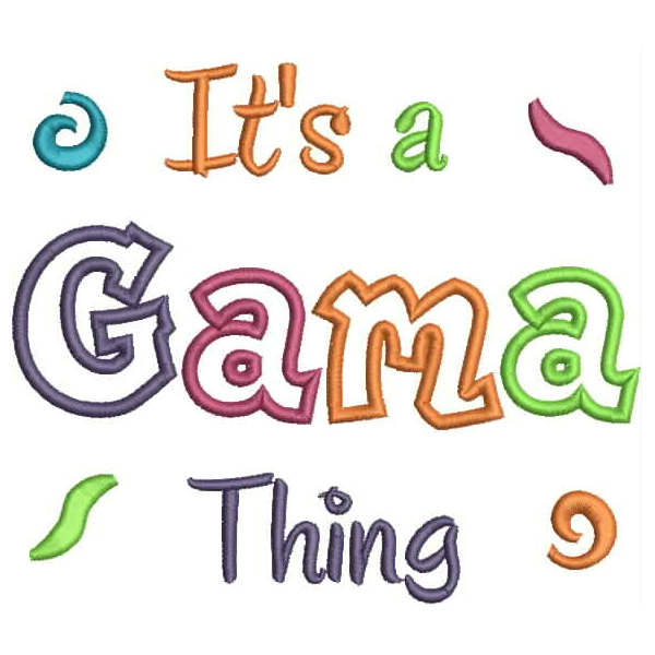 It's a Gama Thing Applique Snap Shot It's a Gama Thing Applique Snap Shot