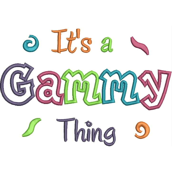 It's a Gammy Thing Applique Snap Shot