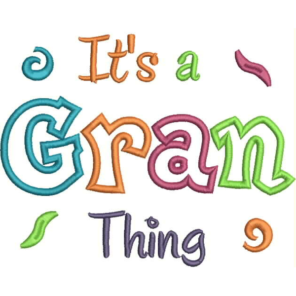 It's a Gran Thing Applique Snap Shot