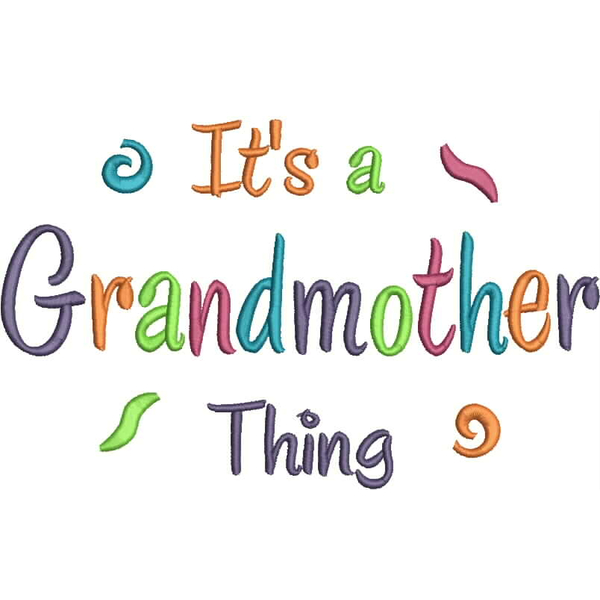 It's a Grandmother Thing Snap Shot