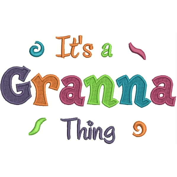 It's a Granna Thing Fill (5x7) Snap Shot