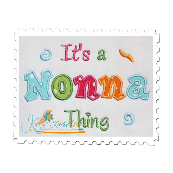 It's a Nonna Thing Applique