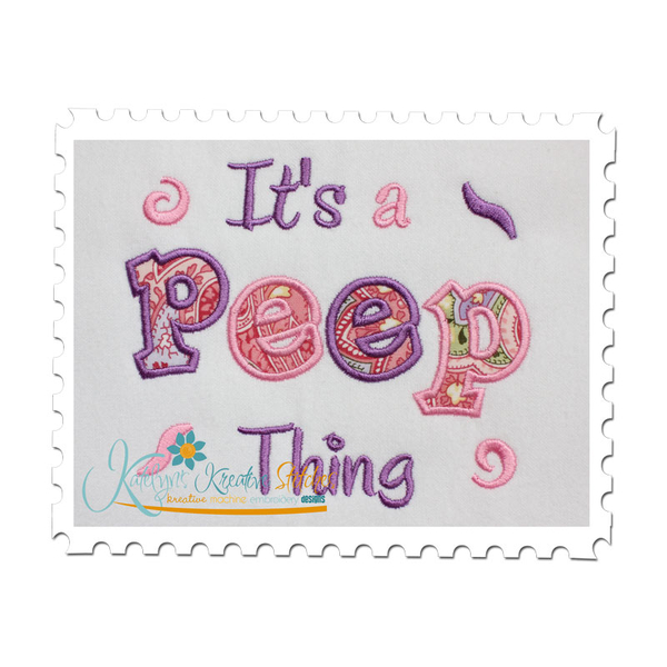 It's a Peep Thing Applique