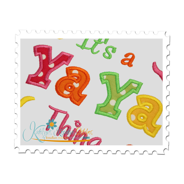 It's a Ya Ya Thing Applique Close Up