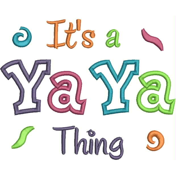 It's a Ya Ya Thing Applique Snap Shot