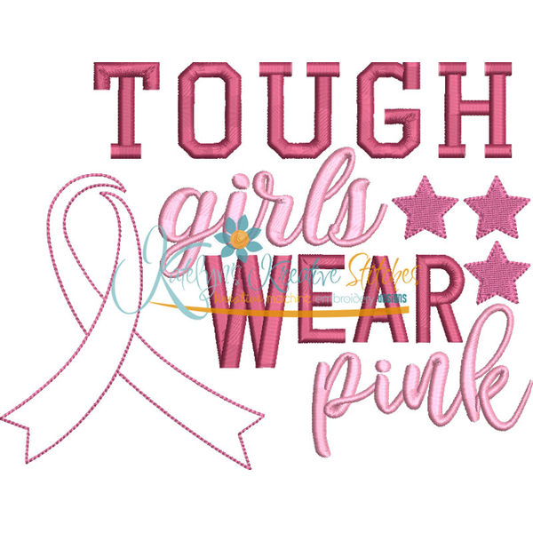 Tough Girls Wear Pink
