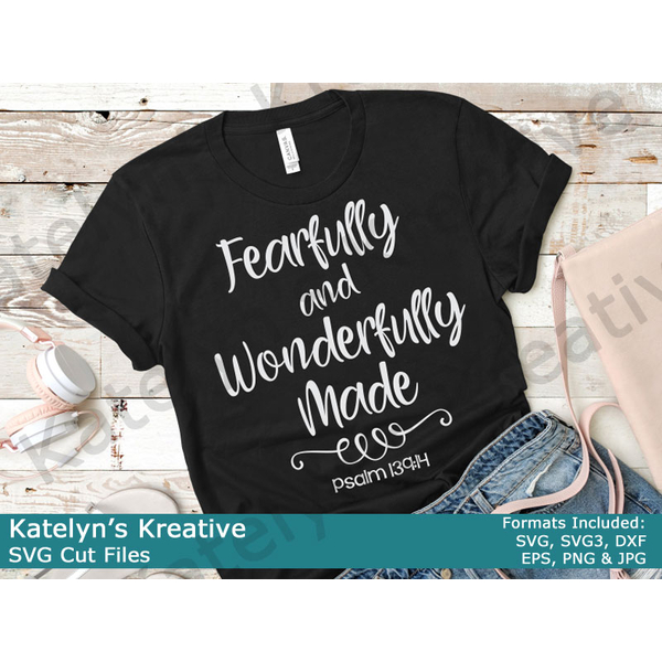 Fearfully and Wonderfully Made