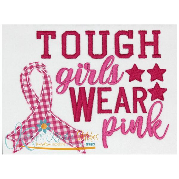 Tough Girls Wear Pink