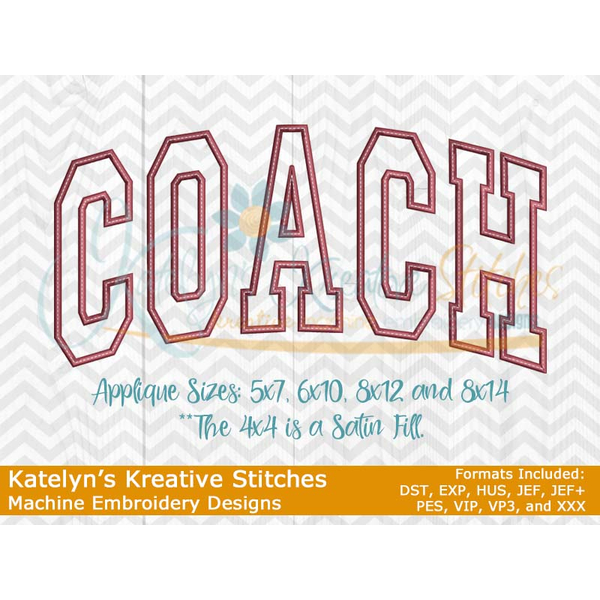 Coach Arched Applique Embroidery / Katelyns Kreative Stitches