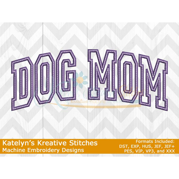 Dog Mom Arched