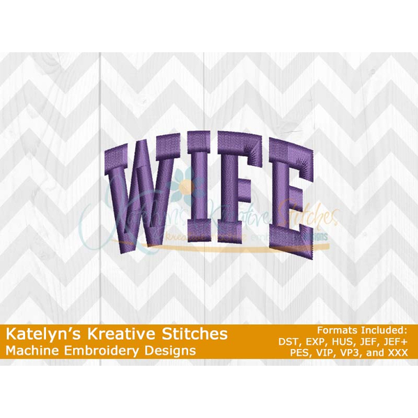 Wife Arched Satin 4x4 Embroidery