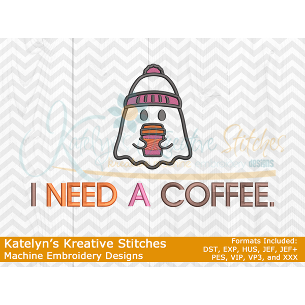 I Need A Coffee - Halloween Applique Ghost