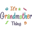It's a Grandmother Thing Snap Shot