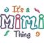 It's a Mimi Thing Snap Shot
